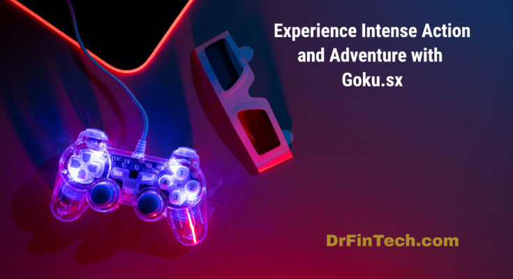 Experience Intense Action and Adventure with Goku.sx