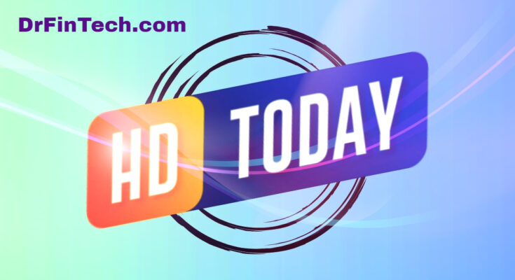 HDToday.cc: Stream Your Favorite Content in Crystal Clear Quality