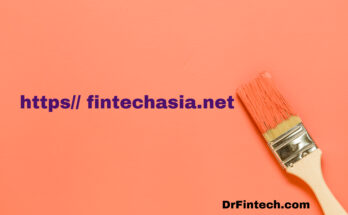 https// fintechasia.net: Revolutionizing the Financial Landscape