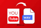 Convert YouTube to WAV Like a Pro with These Amazing Tools